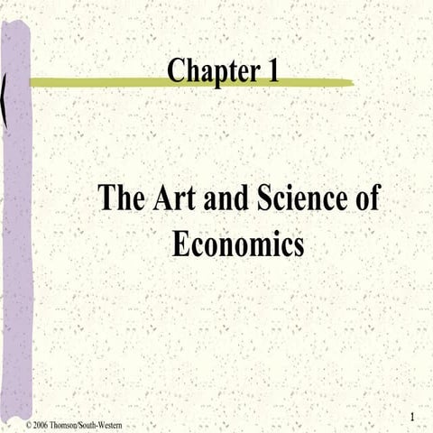 The Art and Science of Economics