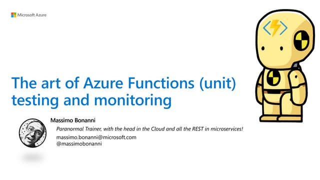 The art of Azure Functions (unit) testing and monitoring