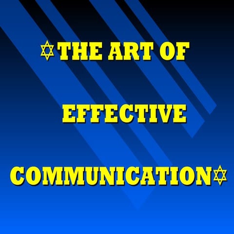 The art of effective communication