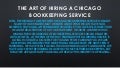 The art of hiring a chicago bookkeeping service