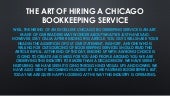 The art of hiring a chicago bookkeeping service