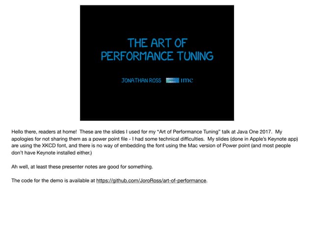 The Art Of Performance Tuning - with presenter notes!