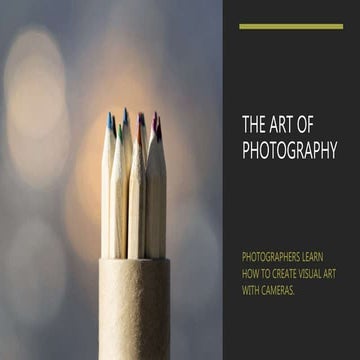The art of photography
