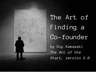 The Art of Picking a Co-founder 