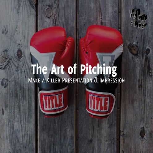 The Art of Pitching - Yellow Slice