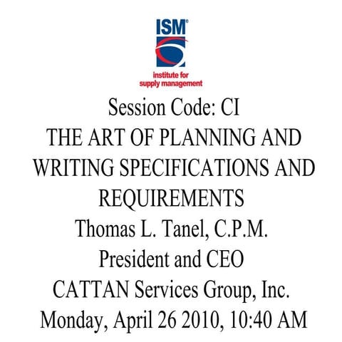 The Art of Planning and Writing Specifications and Requirements 