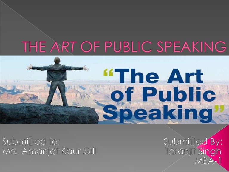 The art of public speaking