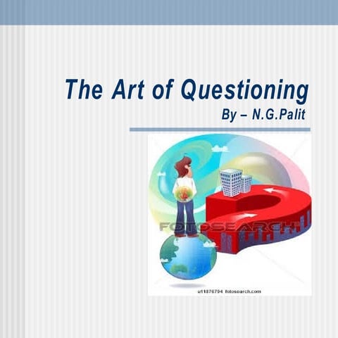 The art of questioning (2)