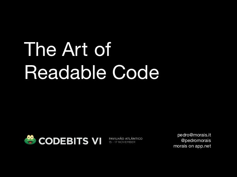 The Art of Readable Code