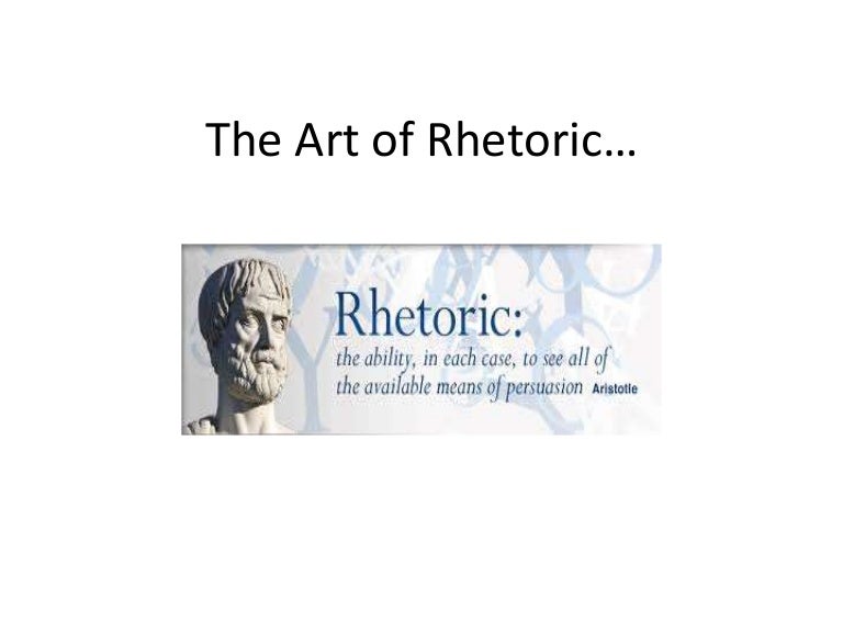 The art of_rhetoric