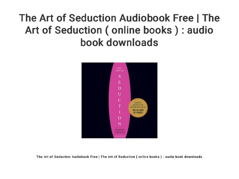 The Art of Seduction Audiobook Free | The Art of Seduction ( online b…