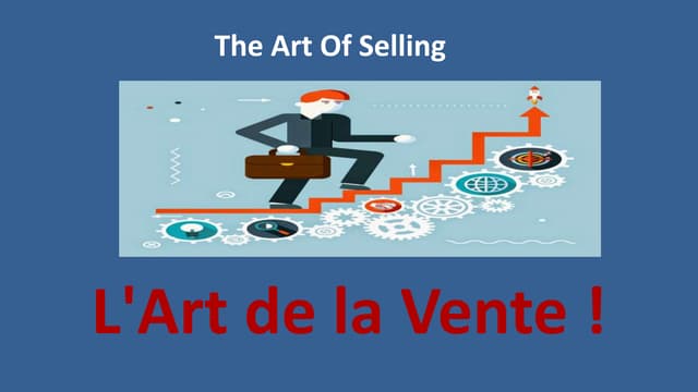 L'Art de la Vente ! The art of selling !