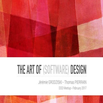 The art of Software Design