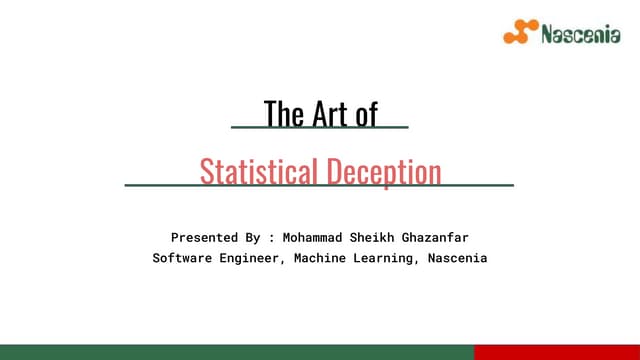The Art of Statistical Deception