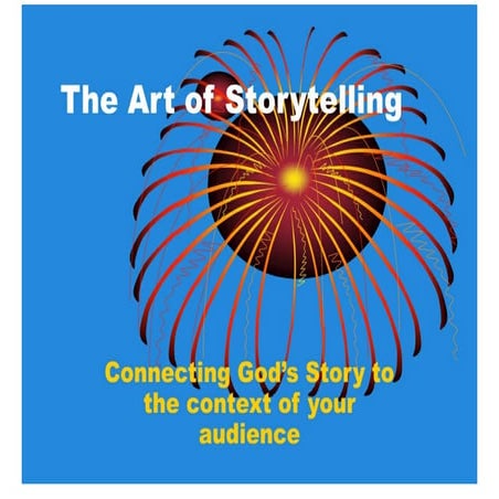 The Art Of Storytelling | PDF