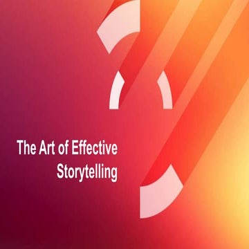 The Art of Effective Storytelling