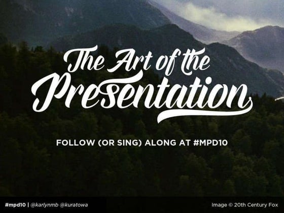 The Art of the Presentation