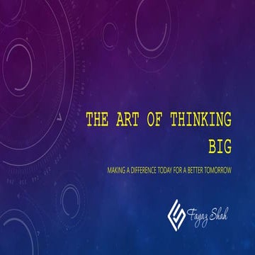 The art of thinking big 