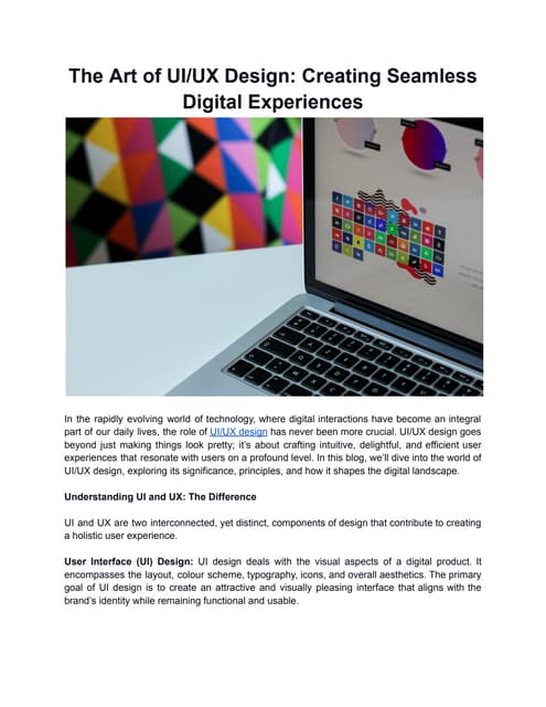 The Art of UI/UX Design: Creating Seamless Digital Experiences