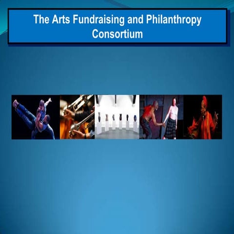 The Arts Fundraising and Philanthropy Consortium