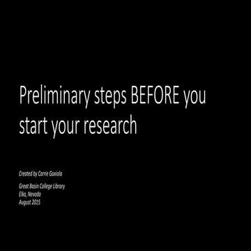 Steps BEFORE you start your research 
