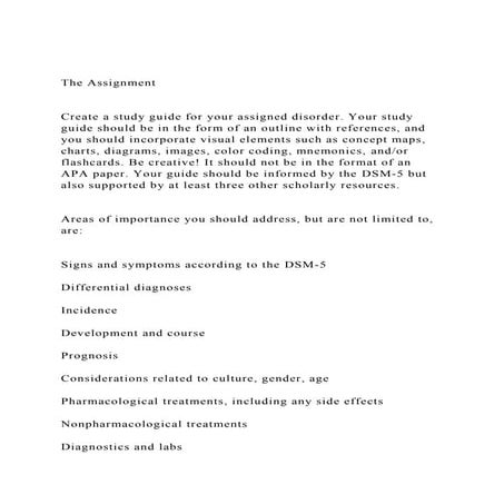 The AssignmentCreate a study guide for your assigned disor.docx