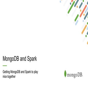 MongoDB.local Dallas 2019: MongoDB and Spark