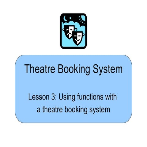 Theatre Booking System   Lesson 4