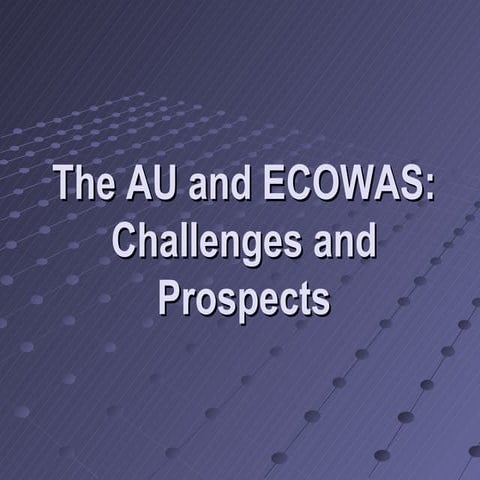 The au and ecowas