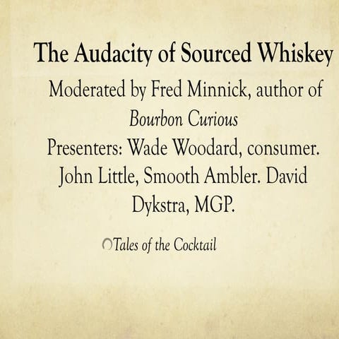 The Audacity of Sourced Whiskey