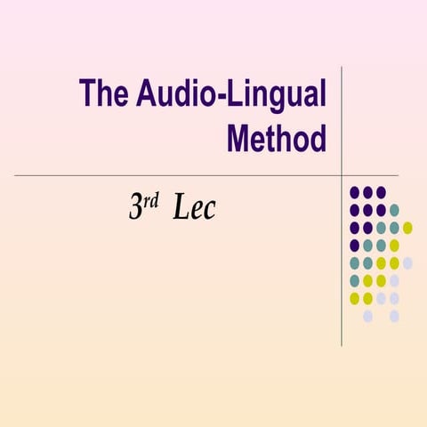 The audio lingual method