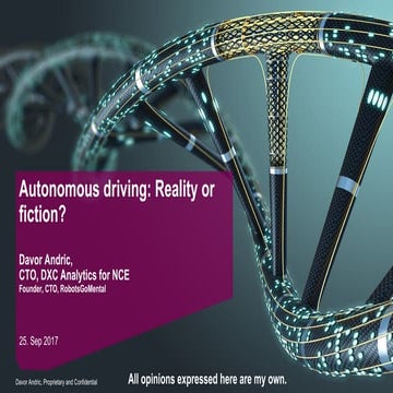 The autonomous driving reality or fiction?