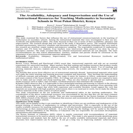 The availability, adequacy and improvisation and the use of instructional res...