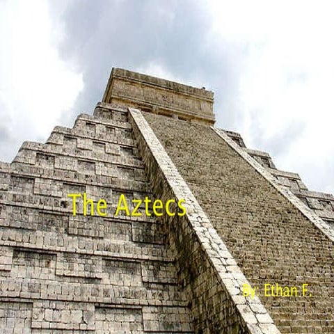 The aztecs