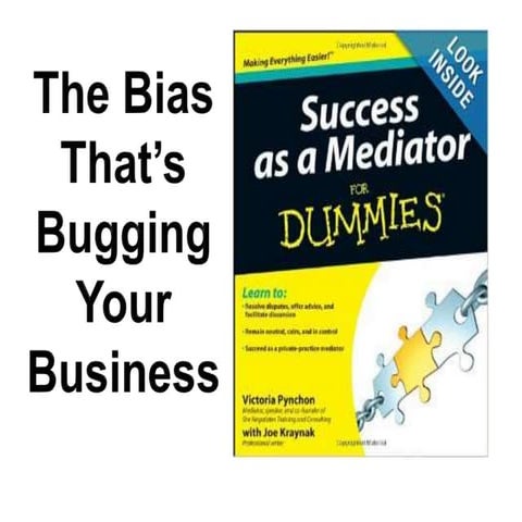 The Bias That's Bugging Your Business