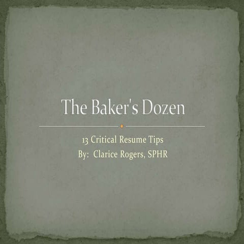 The Bakers Dozen