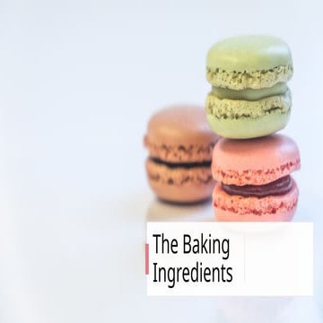 The Baking Ingredients The Baking Ingredients