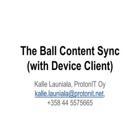 The Ball Content Sync with Device Client