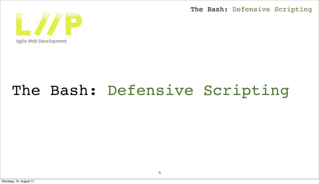 The bash – defensive scripting