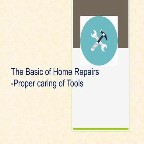 The basic of home repairs