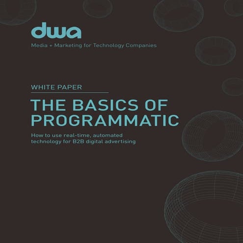 DWA's The Basic of Programmatic