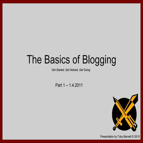 The Basics of Blogging