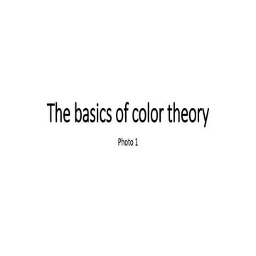 The basics of color theory for Photography