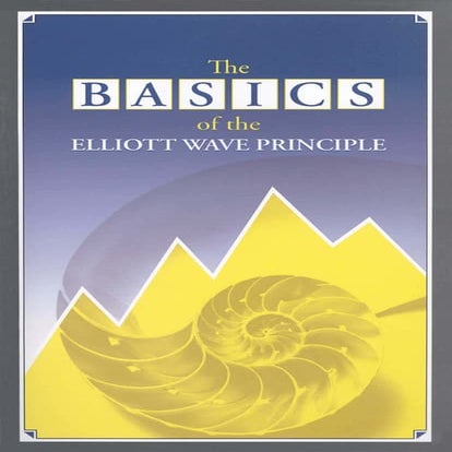 The Basics Of Elliot Wave Principle - Robert R Prechter.pdf