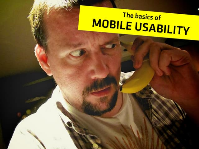 The basics of mobile usability