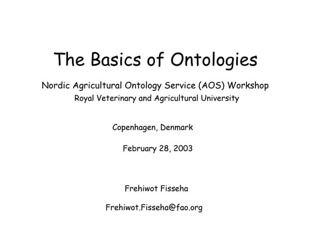The basics of ontologies