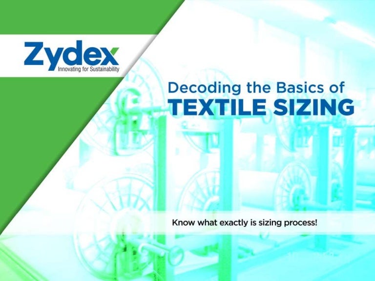 The basics of textile sizing explained