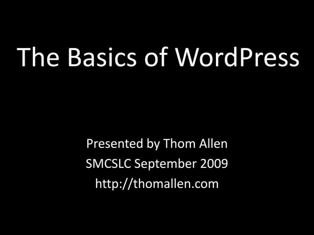 The Basics of WordPress