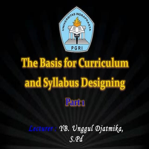 The Basis for Curriculum & Syllabus Designing Part 1