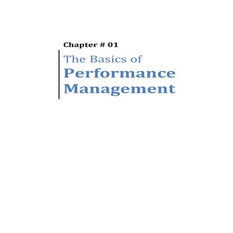 The basis of performance management